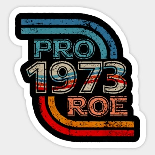 Pro Roe | 1973 Vintage Sticker